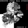 Smooth Jazz All Stars - Smooth Jazz All Stars Perform Jessie J